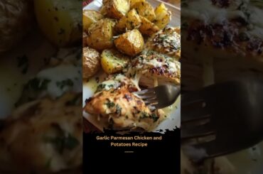 Garlic Parmesan Chicken and Potatoes