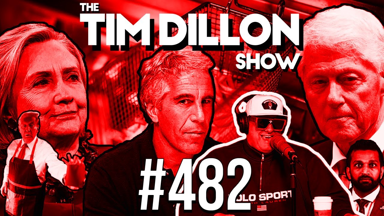 Epstein Files & A Head In The Fryer | The Tim Dillon Show #482 Epstein Files & A Head In The Fryer | The Tim Dillon Show #482
