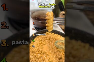 Ranking Pasta Moments Pt 2