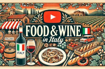 Food and Wine in Italy