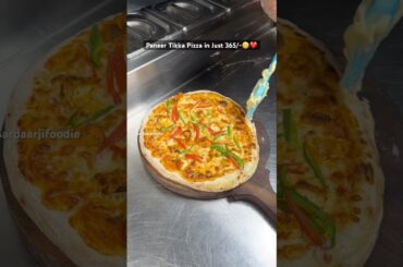 Paneer Tikka Pizza in Just 365/-❤️😋 #food #pizzalover #pizzarecipe #pizzatime #pizzalovers #recipe