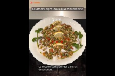 Calamars aigre doux à la thaïlandaise #cooking