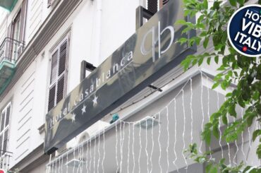 Hotel Casablanca | Naples, Italy | Hotel Review 🛏️