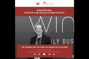 Ep. 2609 The promise and the perils of Generative AI in wine | wine2wine Vinitaly Business Forum