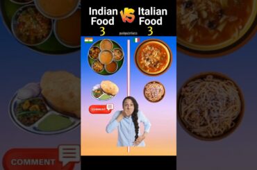 indian food Vs Italian food ❓#shorts #short #trending #youtube #viral