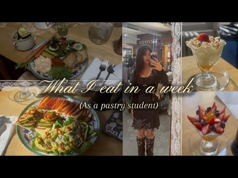 What I eat in a week; as a pastry student (healthy & nutritious) What I eat in a week; as a pastry student (healthy & nutritious)