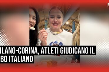 Milano-Cortina, atleti giudicano il cibo Italiano sui social