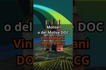 Molise o del Molise DOC | 🇮🇹 Vini Molisani DOC e DOCG | Molise #ViniDelMolise #VinoItaliano