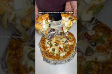 Chessy Double Decker Pizza in Just 320/-😋 #food #foodie #foodblogger #foodlover #foodshorts #pizza