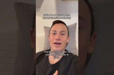 Italian food tastes better outside of Italy