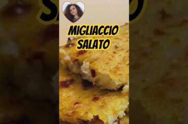 Il Migliaccio Salato più Facile da Fare #shorts #easyrecipe #italian #cooking