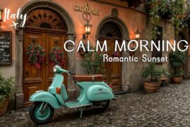 Italian Music for Romantic Sunset Evenings - Relaxing Sounds | Perfect Italy Ambience for Dinner