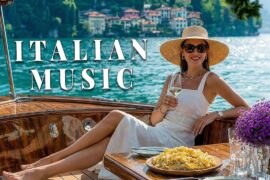 🎶 Italian Vibes & Mediterranean Music 🎶 2+ Hours Scenic Amalfi Coast, Venice & Lake Como Relaxation