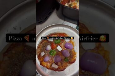 Pizza making in  Solara airfrier #food #foodie #foodlover #foodblogger #foodshorts #pizza #instafood