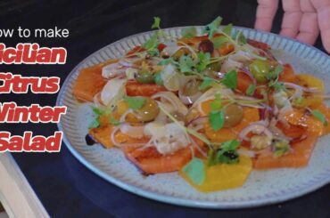 How to Make Sicilian Citrus Winter Salad | Authentic Italian Recipe by Chef Marco Zandona