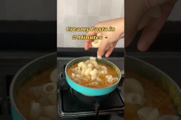 Creamy pasta in just 2 minutes 🍝😋 #pasta#cheesepasta#creamypasta#viralshorts#youtubeshorts