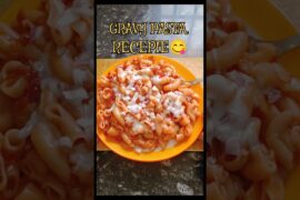 🥘Gravy pasta recepie😋 🤤#shorts#recipe #viral #food#trending #fyp #explore