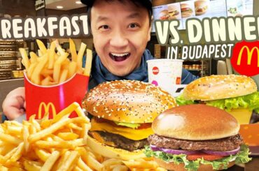 BREAKFAST vs DINNER at McDonald’s in Budapest, Hungary | SPICIEST McDonald's Burger in the WORLD!