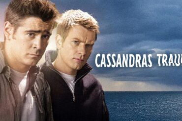Cassandras Traum (DRAMA ganzer Film auf Deutsch, EWAN MCGREGOR, ganze Liebesfilme, Tragödie)