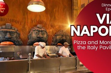 Via Napoli - Dinner at Epcot's Italy Pavilion
