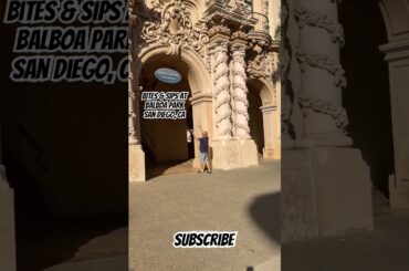 Bites & Sips in Balboa Park- San Diego, CA  #food #travel #sandiego #balboapark #museums