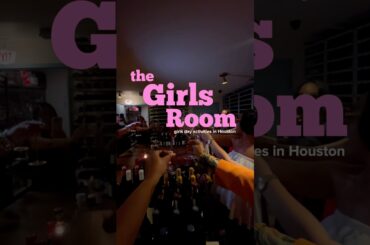 The Perfect Girls Day in Houston