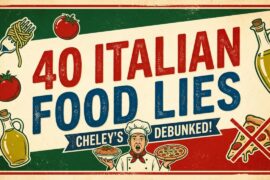 40 Italian Food Lies You Still Believe