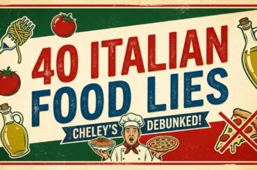 40 Italian Food Lies You Still Believe
