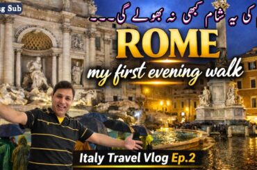 First evening walk in Rome Italy Vlog Eps 2