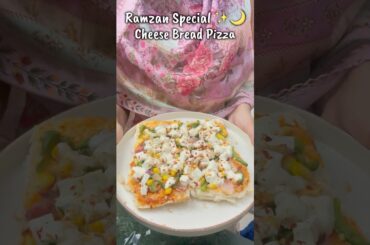 Ramzan special chese Bread Pizza 🍕 #ramzan #food #iftar #pizza #shorts#viral