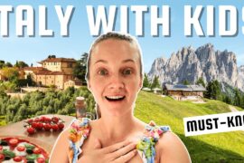 Italy with Kids: 18 Mistakes to Avoid on Your First Trip