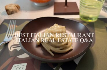 Best Italian Restaurant in Umbria and Q&A on Real Estate.