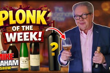 Plonk Of The Week 🍾 | WATCH A Truly UNMISSABLE And Rather Mischievous Episode | The Mike Graham Show
