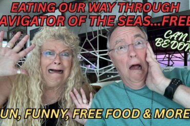 Eating Our Way Through Royal Caribbean's Navigator of the Seas! Free Food, Funny, Fun Day at Sea!!