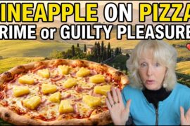 Pineapple on Pizza: Italian Crime or Guilty Pleasure? Here's What We Think!