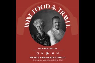 Ep. 2624 Friuli Cuisine & 2 Michelin Stars: Inside Agli Amici with Emanuele & Michela Scarello | ...