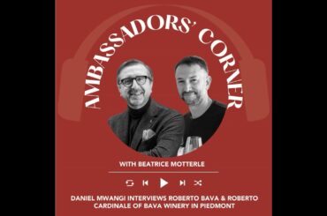 Ep. 2626 Daniel Mwangi interviews Roberto Bava & Roberto Cardinale of Bava winery in Piedmont | C...