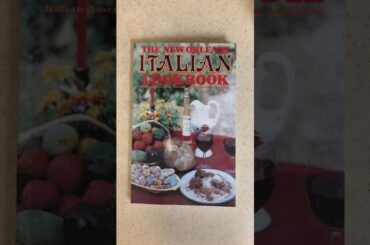 Browsing Through Louisiana Cookbooks - The New Orleans Italian Cookbook