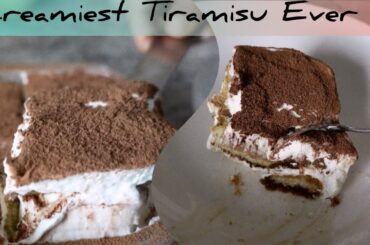 The BEST Tiramisu Recipe Ever 😍 | Eggless Tiramisu | No Bake Italian Dessert | Creamy & Easy