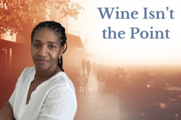 You Don’t Need to Be a Wine Expert to Enjoy This