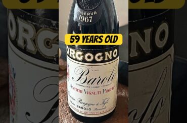1967 Barolo Borgogno Riserva — A Bottle That Traveled Through Time