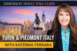 Turin & Piedmont Travel Guide | Italy’s First Capital, Royal Palaces, Chocolate & History