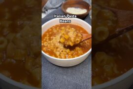 Pasta Beans Recipe! #pasta #beans #italianfood #comfortfood #easyrecipe #dinnerideas #cookingshorts