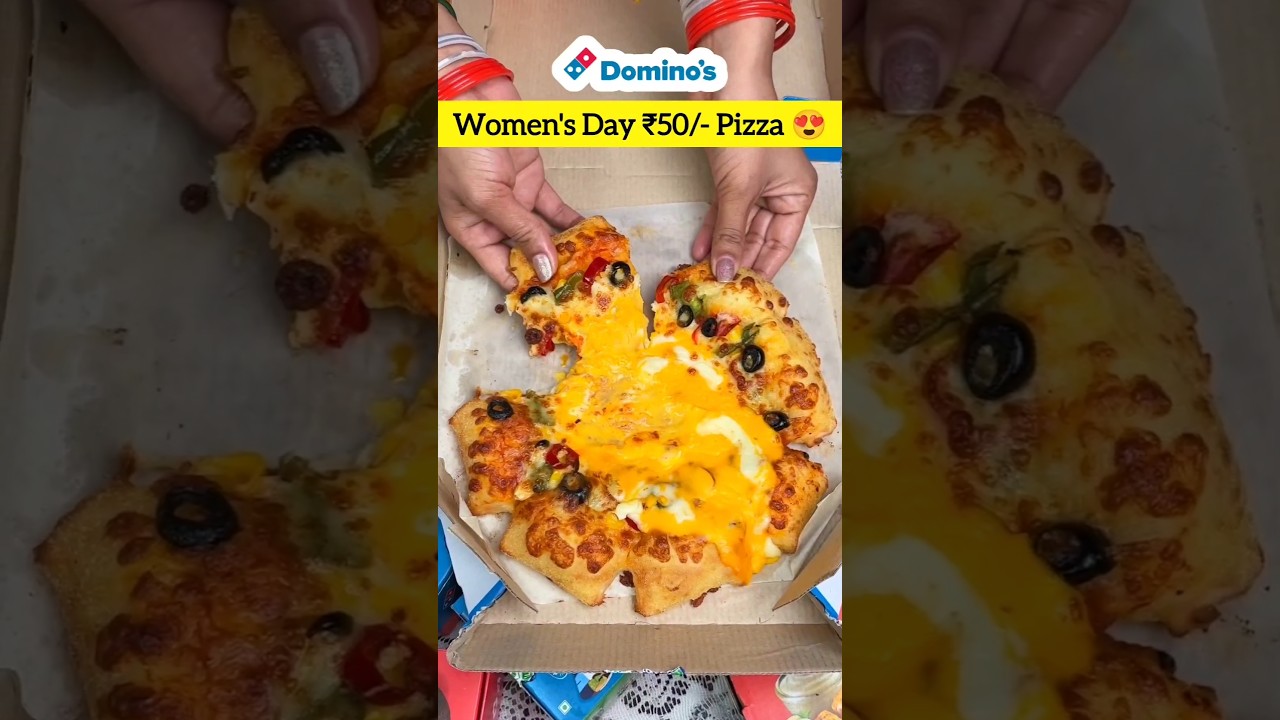 Domino’s Women’s Day | International Women’s Day New | dominos pizza | dominos coupon code today Domino's Women's Day | International Women's Day New | dominos pizza | dominos coupon code today