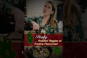 Italy: Roasted Veggies w/ Fontina & Pizzoccheri Pasta #familymeal