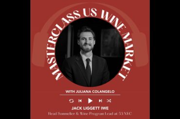 Ep. 2629 Formal Wine Education & Certifications with Jack Liggett IWE | Masterclass US Wine Market