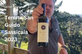 Wine Review: Tenuta San Guido Sassicaia 2023 - Is This the Best Sassicaia Made to Date?