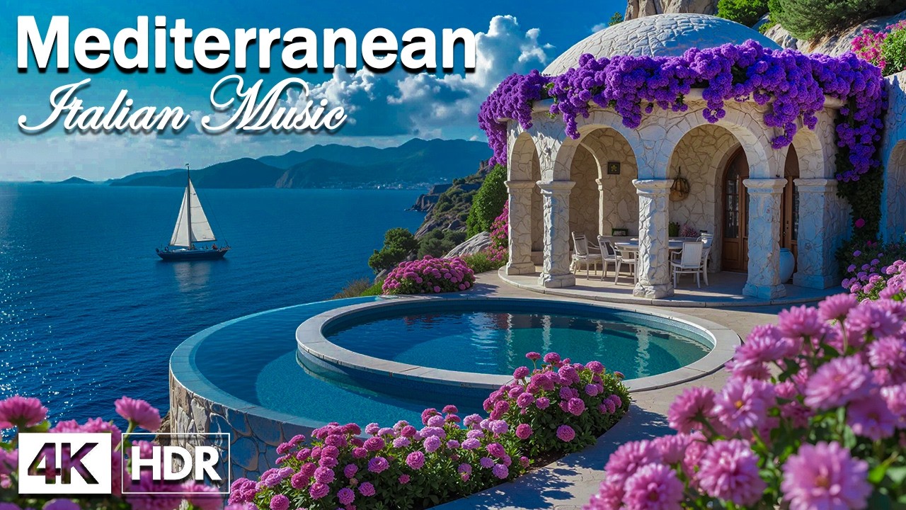 Elegant Italian Paradiso 🎶 Romantic Mediterranean Music & Sun-Drenched Serenity Elegant Italian Paradiso 🎶 Romantic Mediterranean Music & Sun-Drenched Serenity
