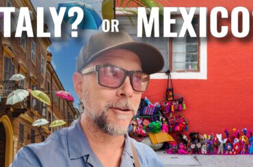 I’ve Always Dreamed of Living in Italy… Why We Still Choose Mexico