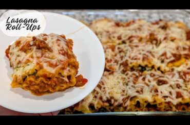 Easy Lasagna Roll Ups Recipe | Cheesy Homemade Italian Dinner